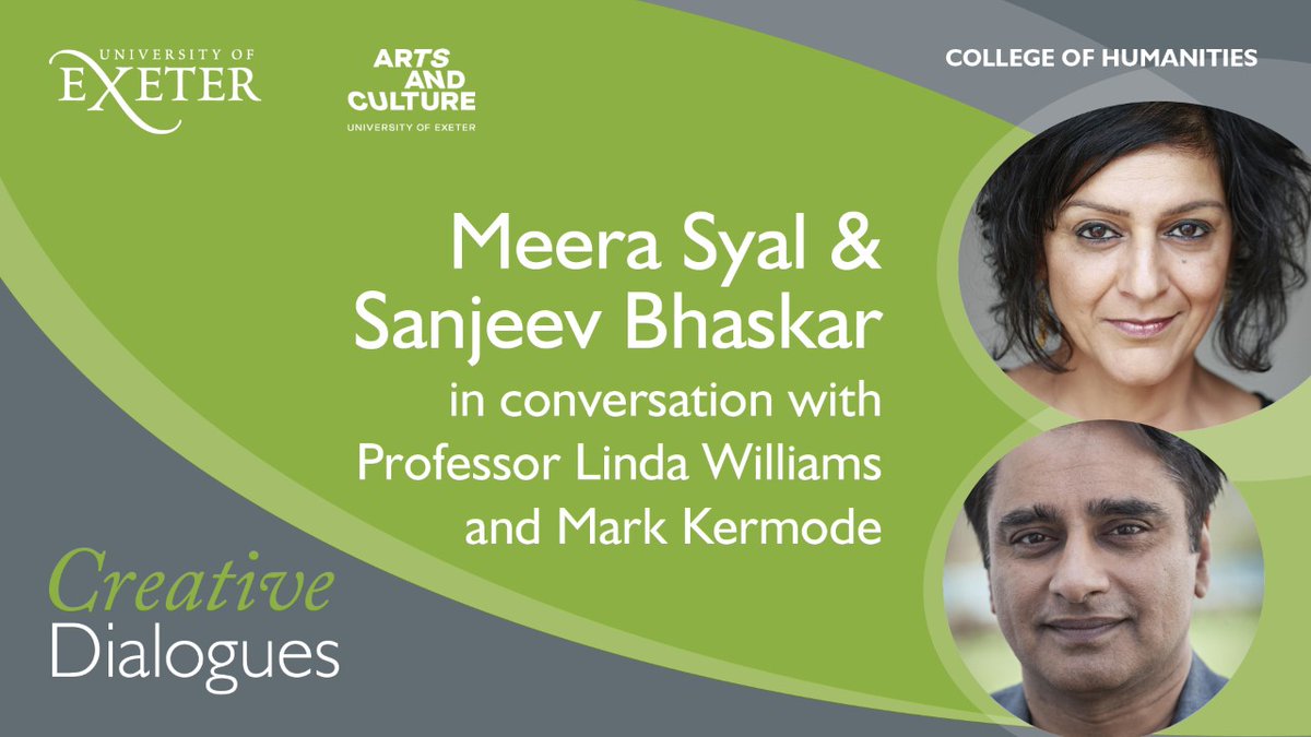 UniOfExeterHASS's tweet photo. We are proud to share that @MeeraSyal and @TVSanjeev will be joining Prof. @lindaruth1 and @KermodeMovie for the next @UniofExeter #CreativeDialogues session.
📅Wednesday 16 March
🕡6.30pm-8.00pm
🔗Book your free place here👇
https://t.co/h1UwmdqYco https://t.co/C3JYWbEUuc