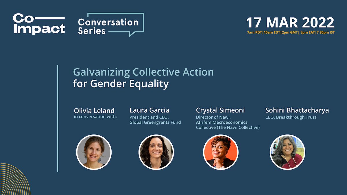 Co-Impact (@coimpactcollab) on Twitter photo Join our #ConversationSeries Ep.2 on Mar-17: Galvanizing Collective Action for #GenderEquality. Hear from Co-Impact CEO <a href="/olivialeland/">Olivia Leland</a>, <a href="/GreengrantsFund/">Global Greengrants</a> CEO Laura García, <a href="/NawiCollective/">Nawi Collective</a> Director, <a href="/crystalsimeoni/">ıuoəɯıs lɐʇsʎɹɔ</a>, and <a href="/INBreakthrough/">Breakthrough</a> CEO, <a href="/SohiniBee/">Sohini Bhattacharya</a>. bit.ly/36RyZec Join our #ConversationSeries Ep.2 on Mar-17: Galvanizing Collective Action for #GenderEquality. Hear from Co-Impact CEO <a href="/olivialeland/">Olivia Leland</a>, <a href="/GreengrantsFund/">Global Greengrants</a> CEO Laura García, <a href="/NawiCollective/">Nawi Collective</a> Director, <a href="/crystalsimeoni/">ıuoəɯıs lɐʇsʎɹɔ</a>, and <a href="/INBreakthrough/">Breakthrough</a> CEO, <a href="/SohiniBee/">Sohini Bhattacharya</a>. bit.ly/36RyZec
