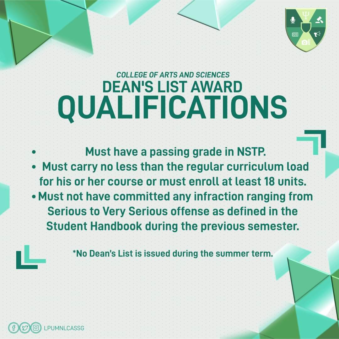 ATTENTION CASMATES!

The 2nd term for the Academic Year 2021-2022 is fast approaching! 
Posted below are the qualifications for Dean's List! Congrats agad, CASmates! 

If there are any queries, don't hesitate to message our official FB page, and we'll assist you right away! 💚