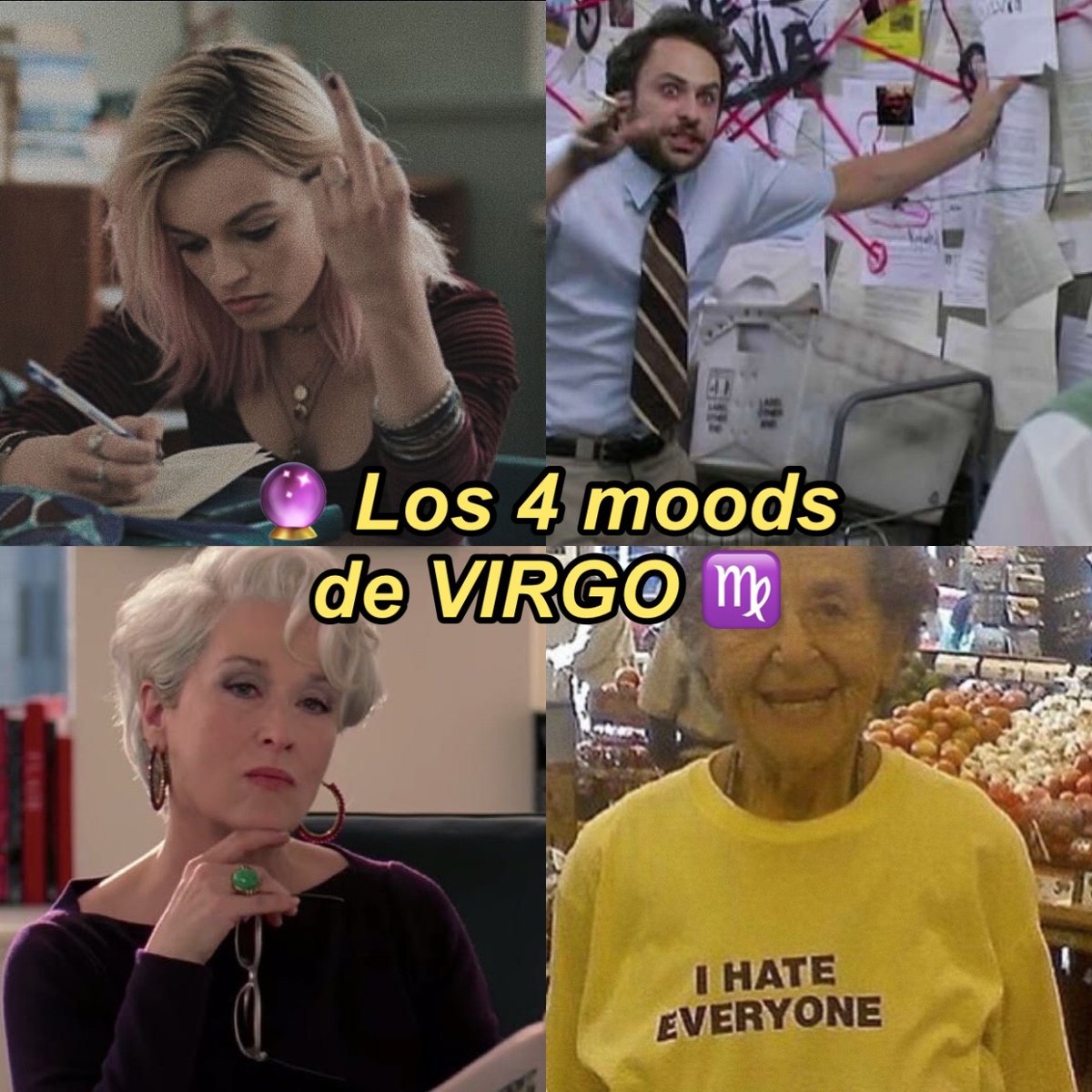 virgo_hn's tweet photo. 🔮 Los 4 moods de #Virgo ♍️ https://t.co/fkl7BUtBMq