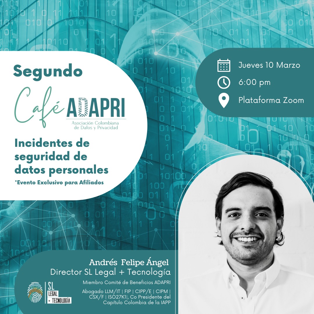 ADAPRICol's tweet photo. El próximo jueves 10 de marzo tendremos nuestro segundo Café ADAPRI, un evento exclusivo para Afiliados, donde estaremos discutiendo sobre Incidentes de Seguridad. Contaremos con la participación de Andrés Ángel, Director Legal de SL Legal.

Esperamos que nos puedan acompañar! https://t.co/QOyO75gY0q