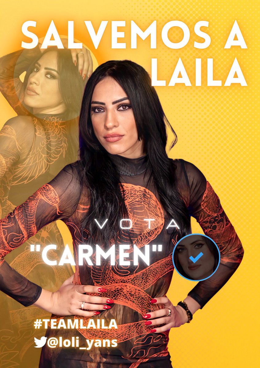dnielrus's tweet photo. 🌟 ¡ SALVEMOS A LAILA !

📲 Vota a 'CARMEN'.
🗳 Sube tus votos a: #5000ZapatosdeMadera.

💛 @loli_yans @NissyLahr,
#TeamLaila #TeamMellis.

#Secret4M https://t.co/Ea7Wc5tQYT