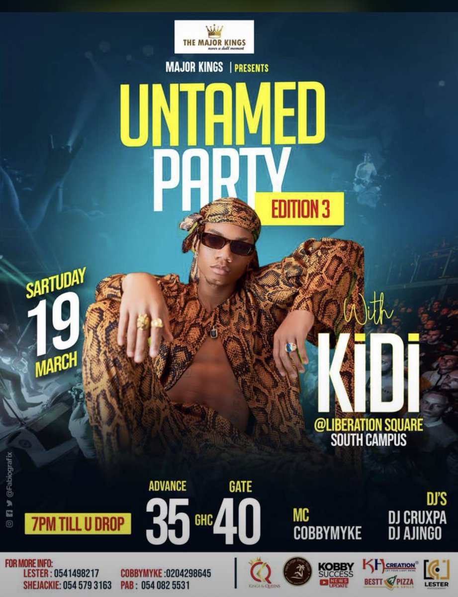 Turning up with KiDi on 19th March 2022 at Liberation Square,Winneba south campus.  Come let’s party