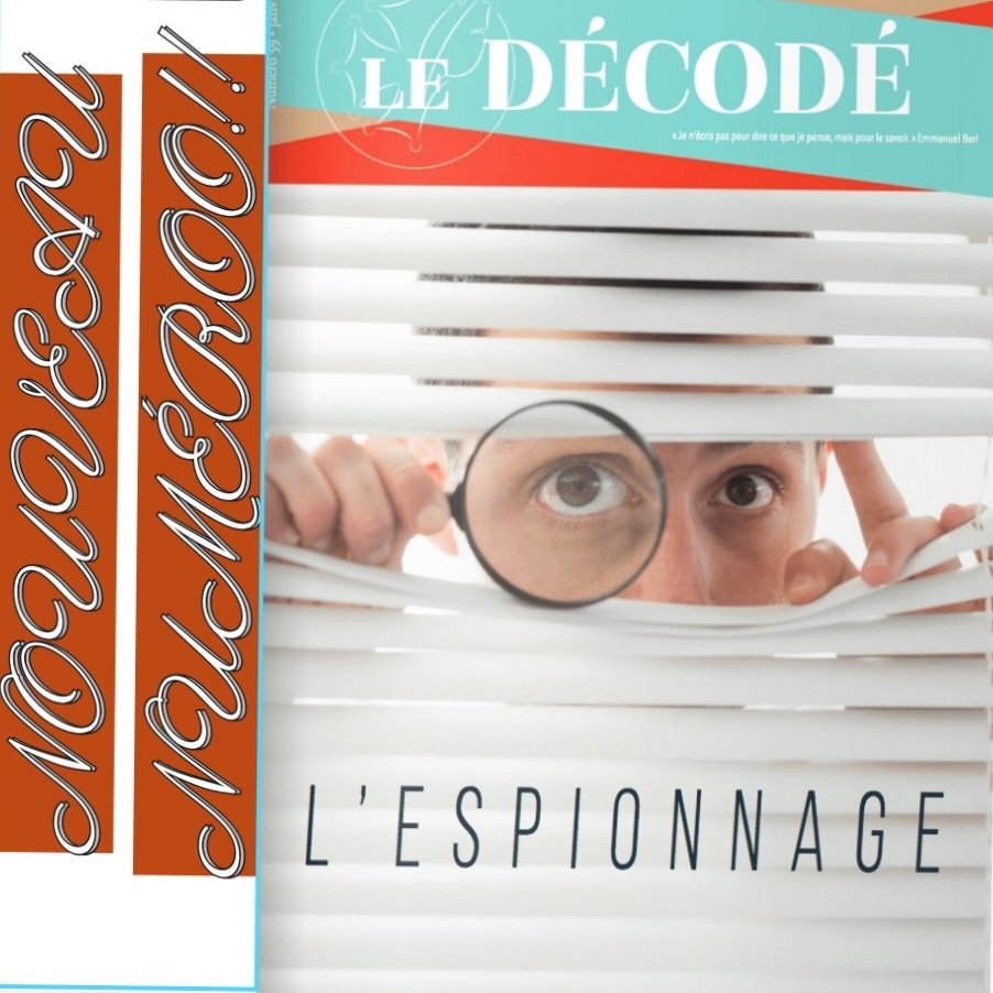 decode_ajc's tweet image. Bonjour à toutes et à tous, 

Le décodé vous présente son nouveau numéro intitulé : &quot;L&apos;espionnage &quot;.

Enjoy 🥰. 

Lien:fr.calameo.com/read/006926444…

Et la bise (sans 😷) cette fois 😁.