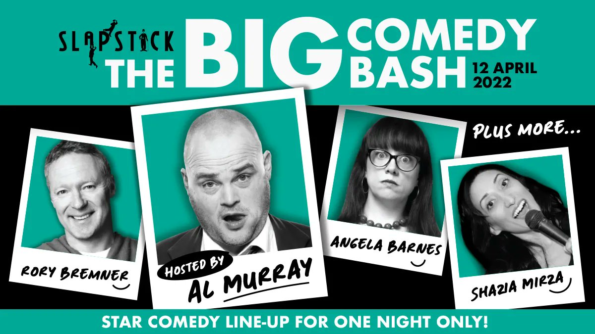 SlapstickFest's tweet photo. The #BigComedyBash is back! @almurray will be hosting this night of laughter featuring @shaziamirza1, @rorybremner, and @AngelaBarnes (with more names to be announced soon)! Tickets are now on sale for April 12 at @Thehexagon in Reading! https://t.co/ubIv8vze8Q https://t.co/tbaVQrY2zK