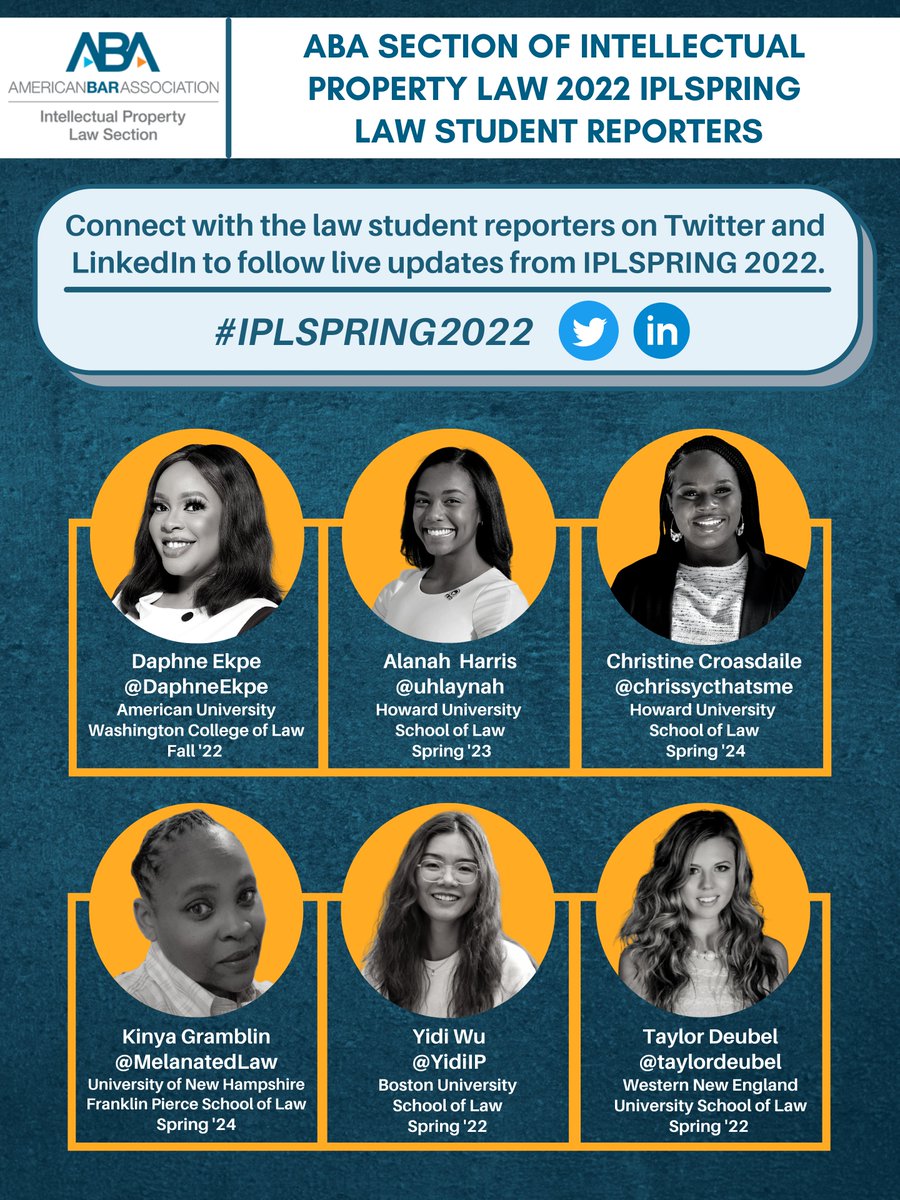 Congratulations to our 2022 IPLSPRING Law Student Reporter recipients: <a href="/DaphneEkpe/">Daphne Ekpe</a>, <a href="/uhlaynah/">Elaina Trujillo</a>, <a href="/chrissycthatsme/">christine ayanna✊🏾</a>, <a href="/MelanatedLaw/">Kinya K. Gramblin</a>, @YidiIP, and <a href="/taylordeubel/">Taylor Deubel</a>! Connect with the law students for live updates during this year's 2022 ABA-IPL Section Annual Meeting. 

#IPLSPRING2022