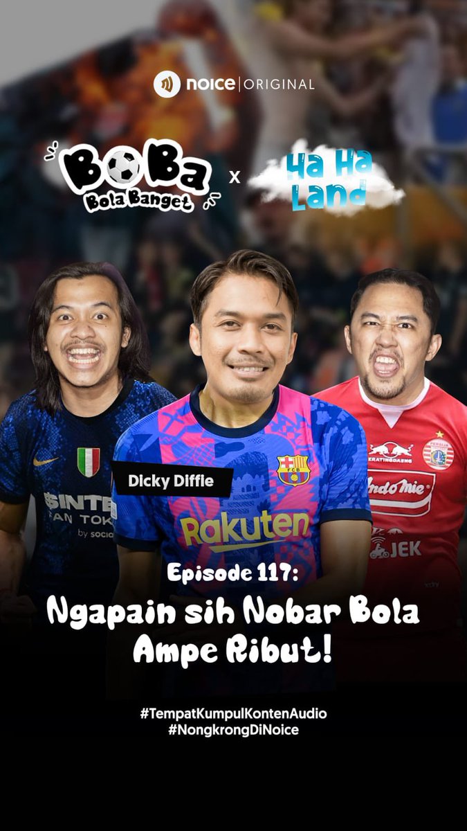 Episode terbaru Boba bersama <a href="/DickyDifie/">#DeepFeelDeepSee</a> (HaHaLand) sudah tayang di <a href="/noice_id/">aplikasi podcast - NOICE</a>.
.
Boba variant ke 117 dengan rasa "Ngapain sih Nobar Bola Ampe Ribut!" siap disedot PSBB. Syikattttt nih! 🧋🧋🧋
.
open.noice.id/content/16486c…