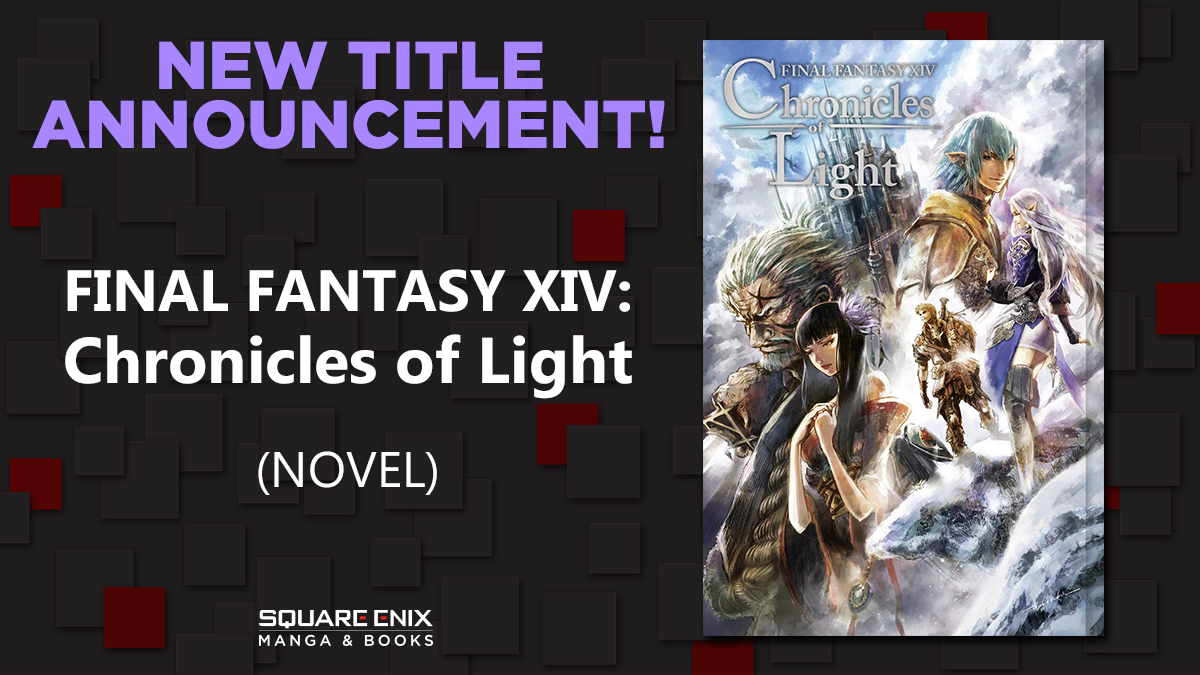 Square Enix Manga & Books on Twitter: "We excited to announce that the XIV: Chronicles of will be back in a new reprint edition in Oct 2022! A