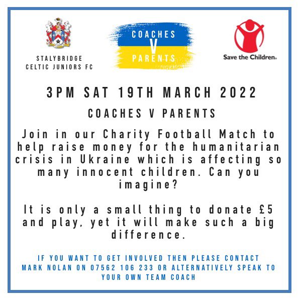 Coaches v's Parents match in aid of Save the Children's Ukrainian 🇺🇦 fund. 19th March KO 3pm. 
Play / Support / Donate ⚽️💙