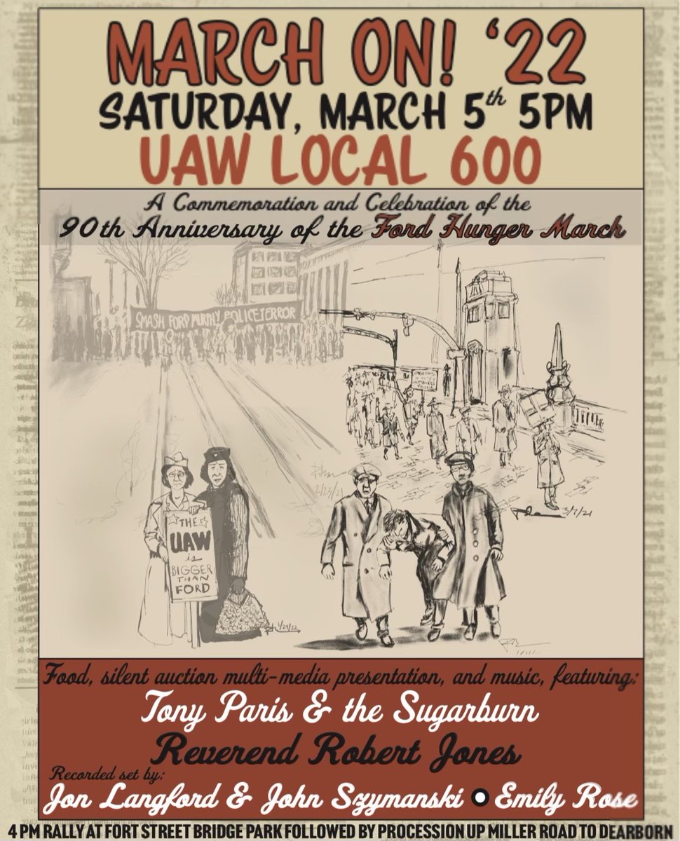 ReutherLibrary's tweet photo. We'll see you tomorrow at "March On" commemorating 90 years since the Hunger March! Meet at the Fort Street Bridge at 4pm to participate in the march, or at Local 600 at 5pm to enjoy music, refreshments, and history. https://t.co/CvWIfzDqfP