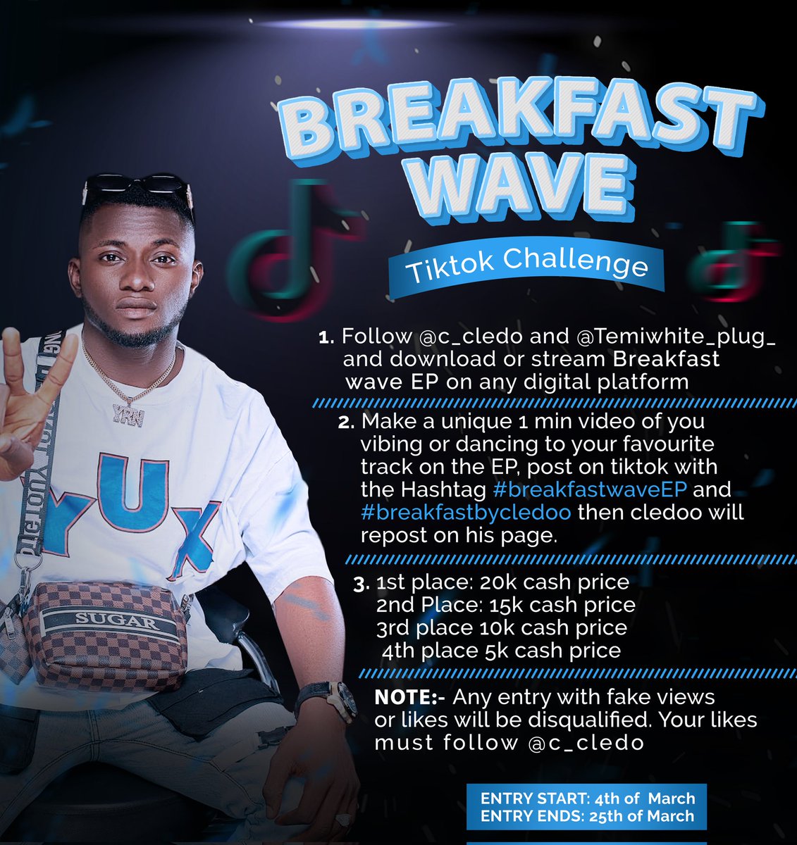 iamcledoo's tweet photo. BREAKFAST WAVE TIKTOK CHALLENGE!
How to win ๐๐พ
โ
Follow @c_cledo and @Temiwhite_plug_
โ
Make a min video of you vibing or dancing to your favorite track on the EP.
โ
Post on tiktok & remember to tag @c_cledo with d song using d hashtag #breakfastwaveEp and #breakfastbycledoo https://t.co/FtTMO6XV4C