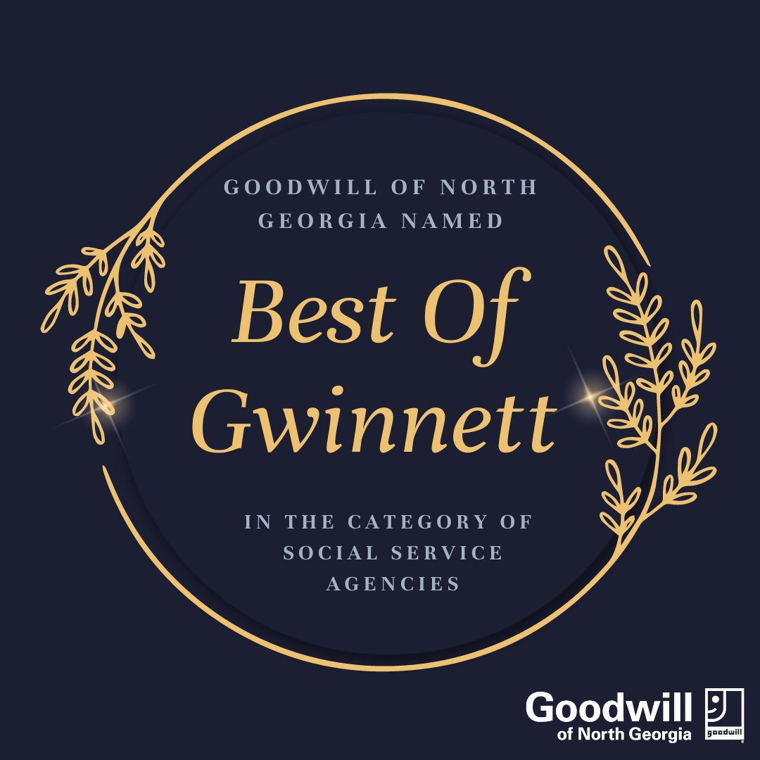 CEOGoodwillNG's tweet photo. It is with great pleasure that I share our distinction as the 2021 Best Of Gwinnett in the category of  Social Service Agency.

This award affirms all the work we do for our north Georgia neighbors and encourages us to continue to put people to work.
#goodwillng https://t.co/a7GWxXo8ZE