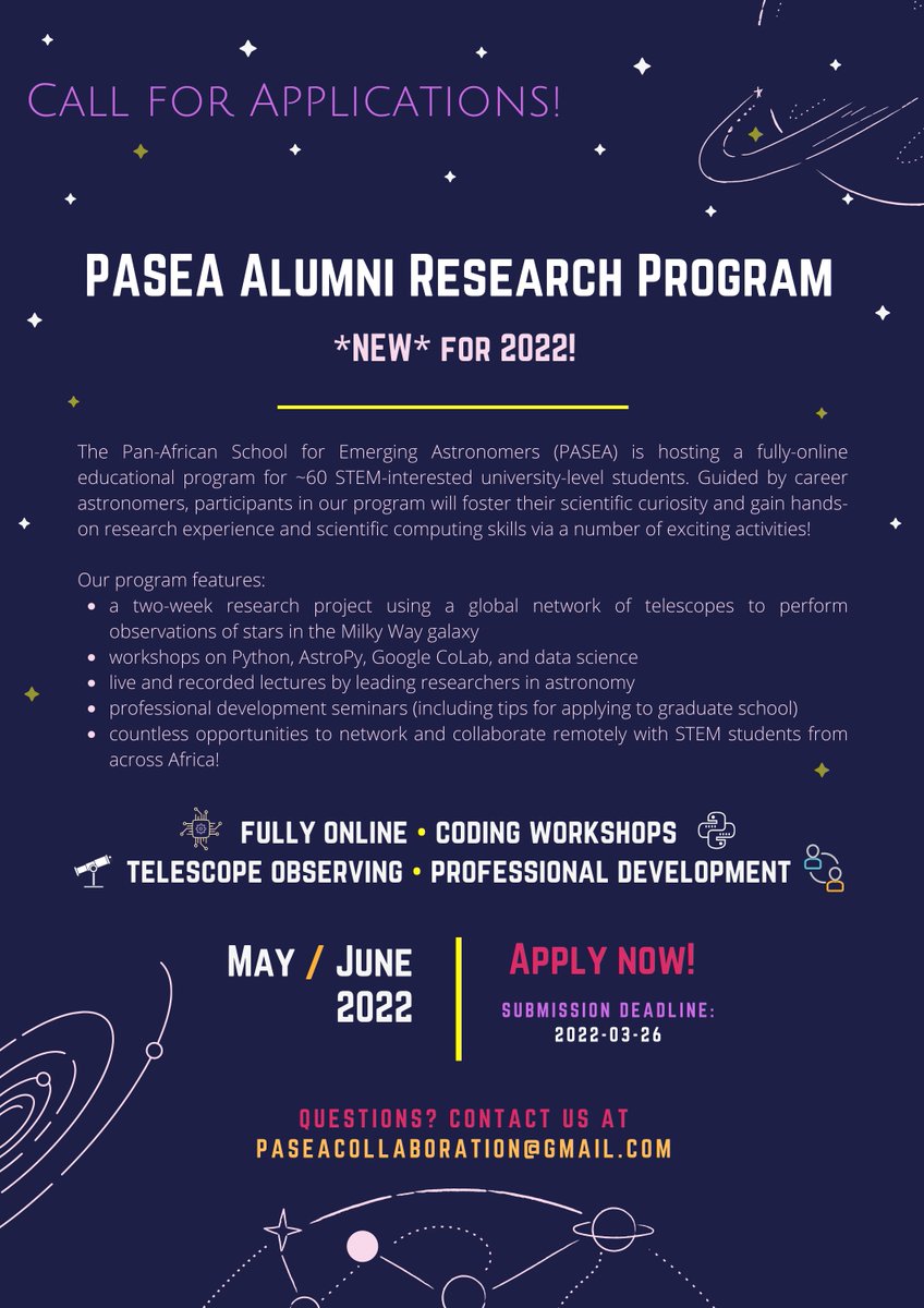 📣 This spring, <a href="/PASEA_africa/">pasea</a> is hosting a FREE, fully-online astronomy program for #STEM-interested African university students! 🌌🔭💻🌍

Check out our poster below for more details on our exciting program! ⬇️

Apply here! bit.ly/3IB24Zq