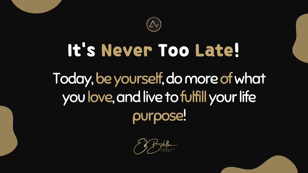 ebohlke's tweet photo. It's never too late to start searching for your life purpose and doing what you love and care about the most!
This week be you at your Full Potential!
#DeserveLevel #ExecutiveCoach #motivation #dreams #power #limitless #passion #mindset #lifemission #lifewithpurpose https://t.co/ICOK2WPWcx