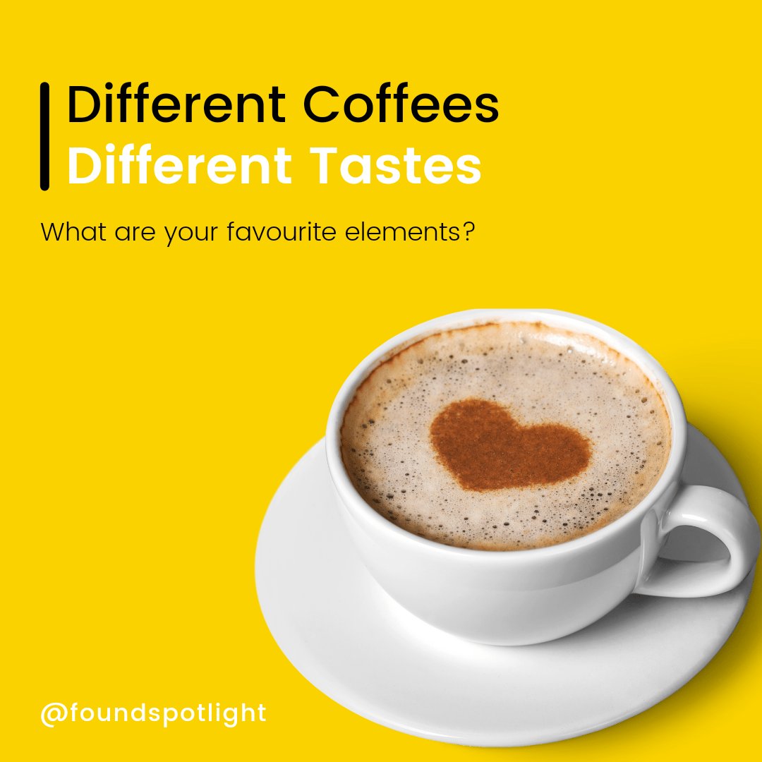 FoundSpotlight's tweet image. 📢Calling all coffee lovers...tell us in the comments below what are your favorite elements in a coffee?☺☕ 

#coffee #CoffeeLover #coffeebreak #Spotlight