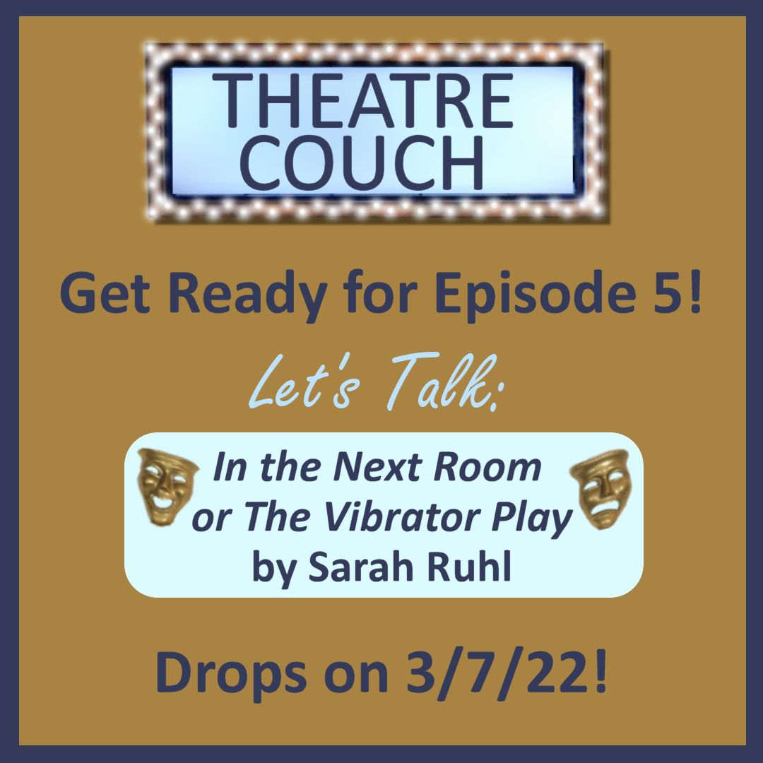 nikjacobs22's tweet photo. Women's issues meet the dawn of electricity. Can't wait for you to join us for Theatre Couch E5! And do me one favor: Have a rockin' weekend!
#podcasthosting #loveourlisteners #genderissues #electricity #inthenextroom #thevibratorplay #sarahruhl #theatrecouch #letstalkplays https://t.co/VBK7YrOWQJ