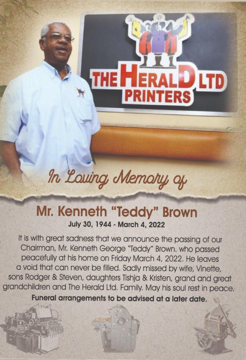 In Loving Memory of Mr. Kenneth "Teddy" Brown
#Chairman #HeraldltdPrinters #Father #Mentor #Leader #Stalwart #RestInPeace
