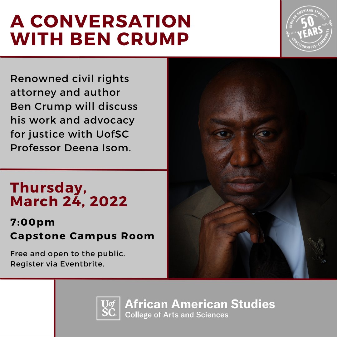 UofSCAFAM's tweet photo. Did you know that renowned civil rights attorney and author Ben Crump will speak on campus on March 24? Mr. Crump will discuss his work and advocacy for justice with Professor Deena Isom.
#AFAM50 #FiftiethFriday 🧵

@UofSC @UofSC_CAS @UofSCLaw 
1/5 https://t.co/PChWUGeGQm