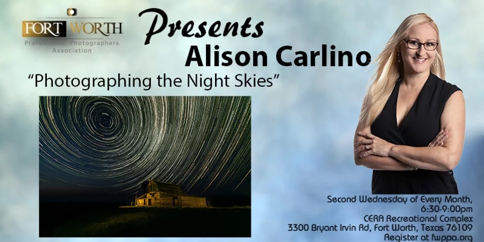 Learn how to photograph the night skies with <a href="/fwppa/">Fort Worth PPA</a> and <a href="/carlinosphotog/">Alison Carlino</a> on Wed. 3/9 (6:30-9:00pm) in Ft. Worth. $20 for FWPPA members, $30 for non-members. Sign up at fwppa.org