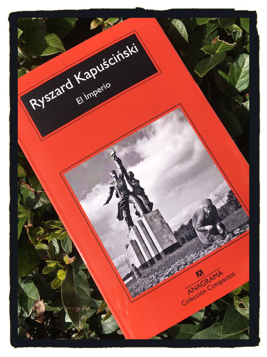 LibreriaBalqis's tweet photo. 🚨”El imperio” de @Rkapuscinski Nunca es tarde para leer al gran #Kapuscinski en su etapa en la antigua #URSS Muchos de los problemas actuales se entienden mejor #Ucrania #Rusia #Periodismodelbueno #Ningunaguerraesbuena #StopTheWar 📚🌹💜 https://t.co/KyQDYavOSx
