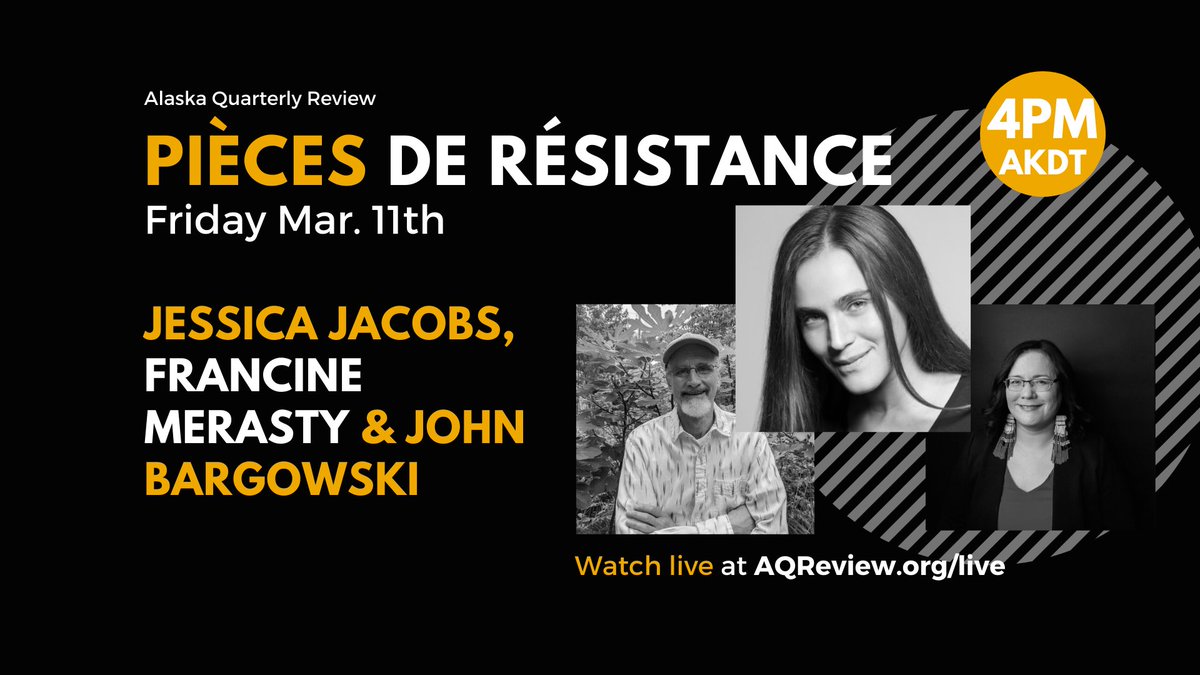AQReview's tweet photo. Don't miss AQR's live reading with @jessicalgjacobs, @blazingfire3945, and John Bargowski on Friday, March 11 at 4pm AKDT/7pm EST!

Watch live at https://t.co/s89uKixUee https://t.co/H6mOPs1rr9