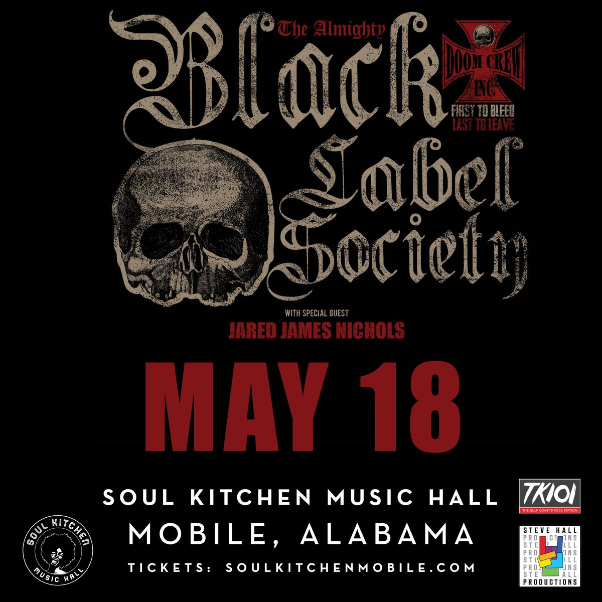 Steve Hall Productions (@stevehallpro) on Twitter photo 🚨ON SALE NOW🚨
🎸<a href="/_TK101/">TK101</a> Presents <a href="/WorldWideBLS/">Black Label Society</a> Black Label Society w/<a href="/JJNicholsMusic/">Jared James Nichols</a> at <a href="/SoulKitchenMob/">Soul Kitchen</a> in Mobile, AL on May 18th.
🎟️➡️ bit.ly/BLSMobile2022
#BlackLabelSociety #ZakkWylde #Mobile #MobileAL 🚨ON SALE NOW🚨
🎸<a href="/_TK101/">TK101</a> Presents <a href="/WorldWideBLS/">Black Label Society</a> Black Label Society w/<a href="/JJNicholsMusic/">Jared James Nichols</a> at <a href="/SoulKitchenMob/">Soul Kitchen</a> in Mobile, AL on May 18th.
🎟️➡️ bit.ly/BLSMobile2022
#BlackLabelSociety #ZakkWylde #Mobile #MobileAL