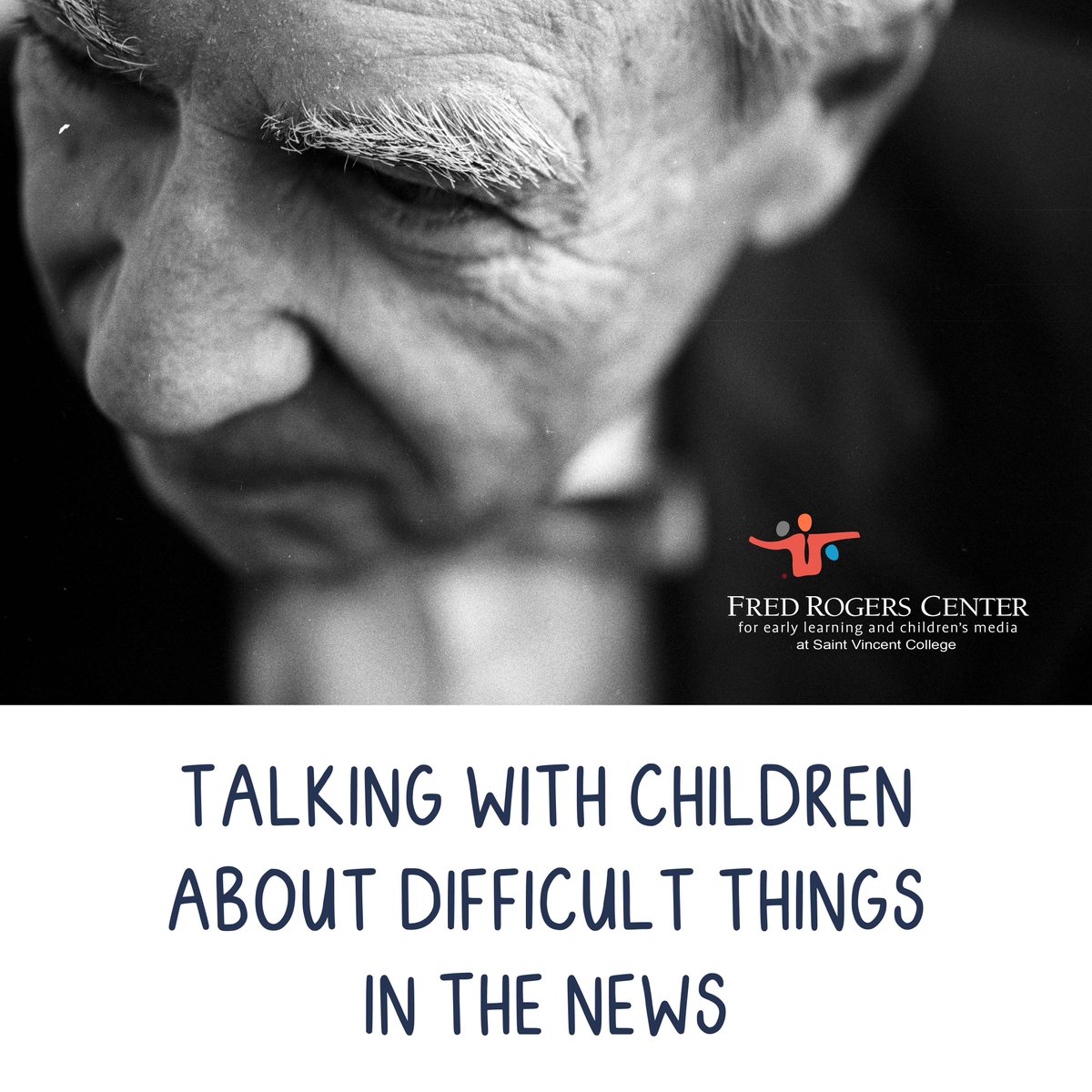 If you are wondering how to talk with children in your life about all that is happening in the world, we hope you will find comfort and support in our resource, Talking with Children about Difficult Things in the News. 

fredrogerscenter.org/wp-content/upl…