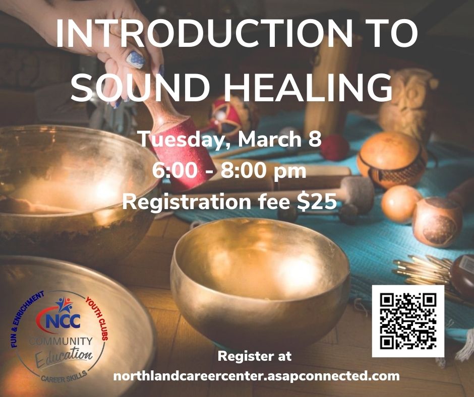 communityedNCC's tweet photo. Only a few days left to enroll in Introduction to Sound Healing at Northland Career Center.
Visit us for more information and to enroll at https://t.co/tRp6lYUwM3
#letslearnmorencc #communityeducation #classes #soundhealing #soundhealingtherapy #learnsomethingnew https://t.co/7gCoozhkkJ