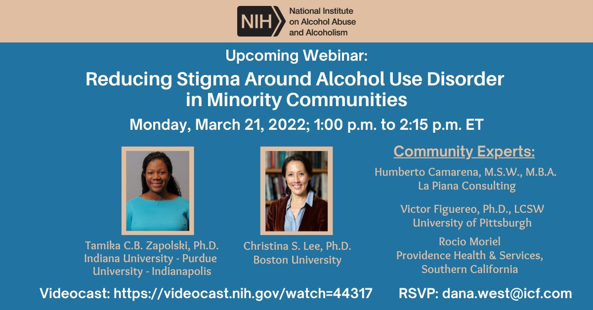 NIAAA News (@niaaanews) on Twitter photo People of color experience disproportionate harms related to #alcohol misuse, and #stigma is often a barrier to accessing treatment. Join #NIAAA for an informative free webinar on Mon, March 21, 2022, 1:00-2:15pm EDT: videocast.nih.gov/watch=44317.
RSVP by 3/18: dana.west@icf.com People of color experience disproportionate harms related to #alcohol misuse, and #stigma is often a barrier to accessing treatment. Join #NIAAA for an informative free webinar on Mon, March 21, 2022, 1:00-2:15pm EDT: videocast.nih.gov/watch=44317.
RSVP by 3/18: dana.west@icf.com