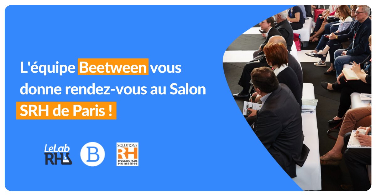 beetween_ats's tweet photo. [SAVE THE DATE] #Beetween sera présent au salon @Solutions_RH de Paris🙌
📅 Du 22 au 24 mars 2022
📍 Porte de Versailles - Paris - Village @LeLabRH ! 
💡Vous souhaitez prendre RDV avec nos experts pour bénéficier d'un diagnostic RH le jour J ?👇
https://t.co/0akYczBGfJ https://t.co/eNLRA6xDgQ