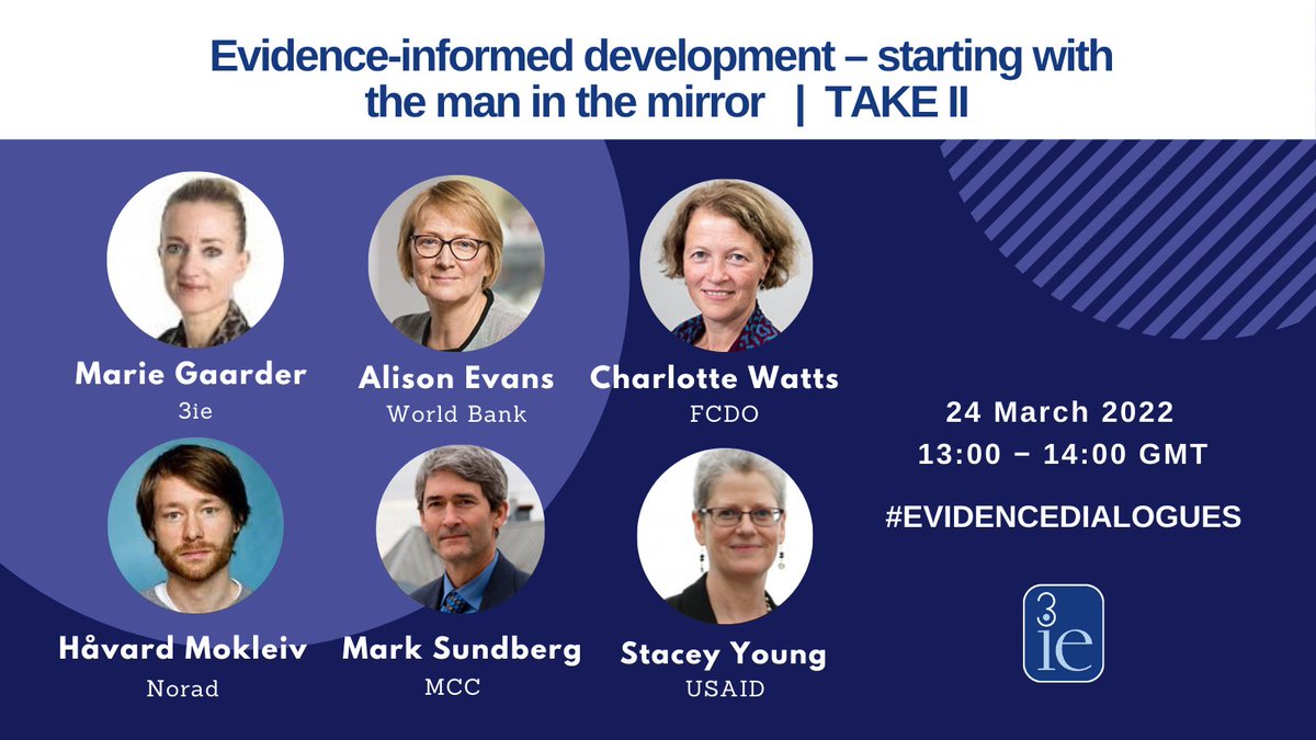 📢 #EvidenceDialogues | 24 March 2022
Leaders from <a href="/FCDOResearch/">FCDO Research, Science and Technology</a>, <a href="/MCCgov/">Millennium Challenge Corporation</a>, <a href="/noradno/">Norad</a>, <a href="/USAIDLearning/">USAIDLearning💡</a> &amp; <a href="/WorldBank_IEG/">IEG - WB Group</a> will take stock of efforts being made to strengthen continuous monitoring, evaluation, and learning in the sector.
✍️🏽 Sign up now 👉🏽 bit.ly/EDtakeII