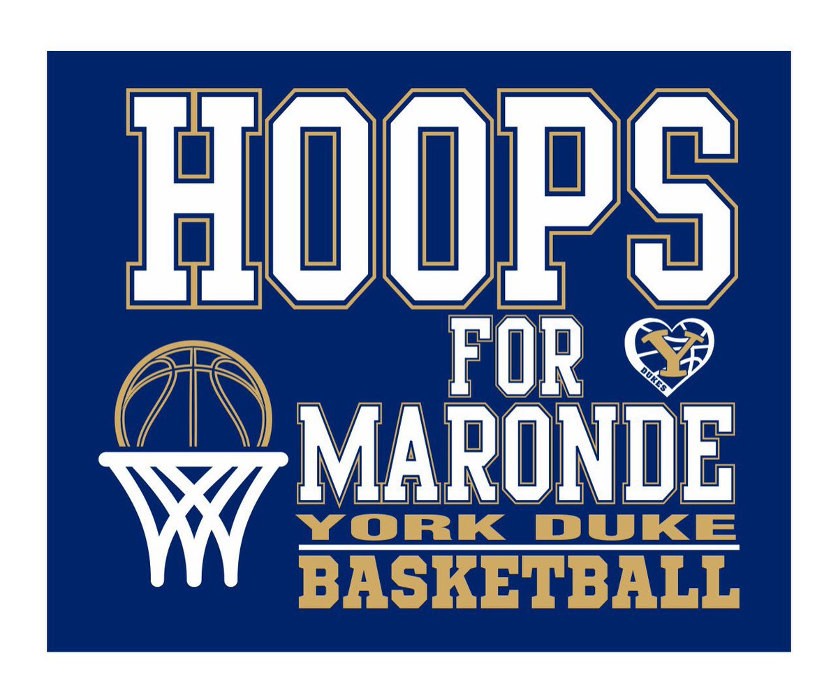 Karee_Kern's tweet photo. Show your support for Coach Maronde’s family by purchasing a “Hoops for Maronde” shirt. See info below! #yorkdukes https://t.co/TjN0zFlaCn