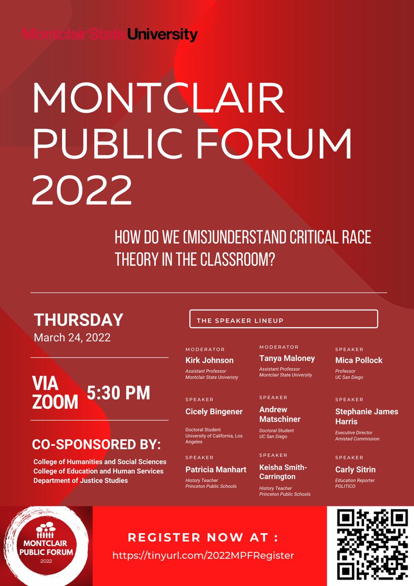 Educators, scholars, and journalists come together to discuss how the campaign to ban #CriticalRaceTheory in schools impacts students &amp; teachers. Join us virtually 3.24.22 at 5:30 pm EST! Open to Public <a href="/CarlySitrin/">Carly Sitrin</a> @MontclairPublic @micapollock <a href="/montclairstateu/">Montclair State University</a> @montclair_TLRN