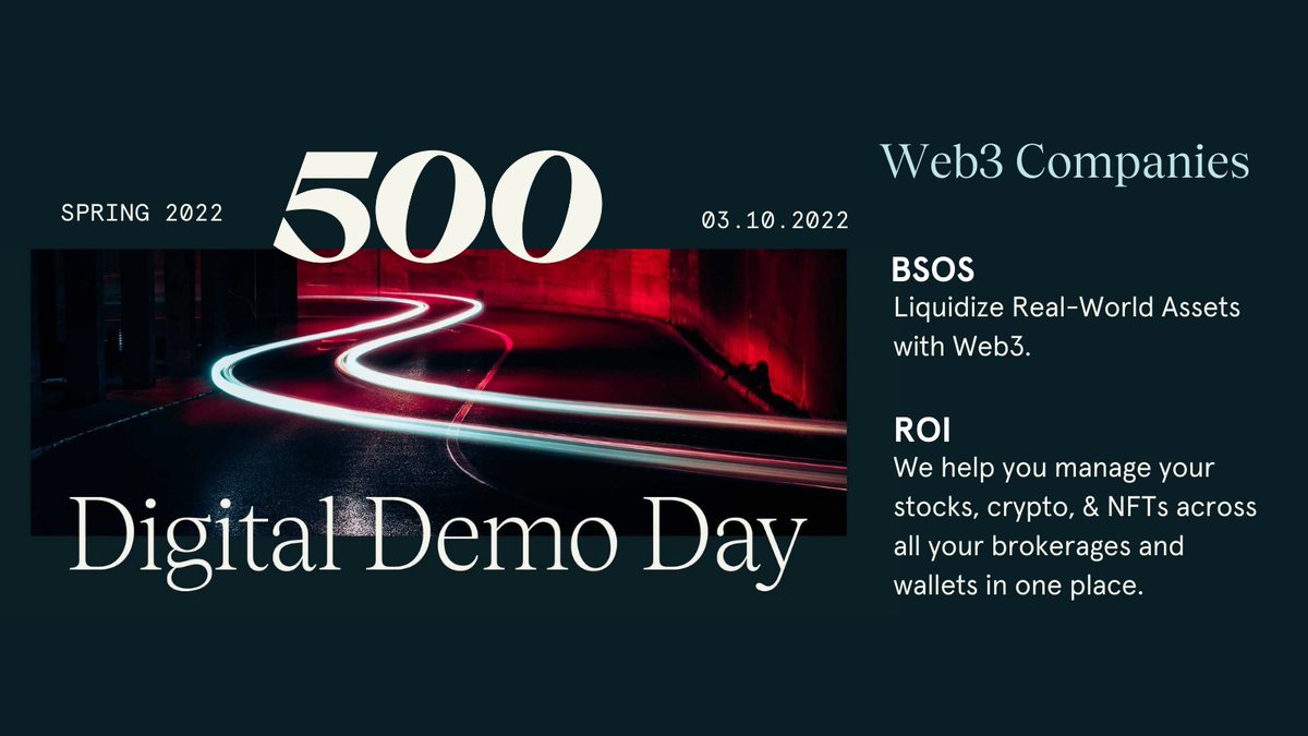 500GlobalVC's tweet image. #500DigitalDemoDay for Spring 2022 is coming up on March 10th! Here’s a sneak peek of the startups presenting in the #Web3 space: @bsostech @_getroi
 
Check out the other startups presenting on our Demo Day website!⬇️ 
500demoday.co