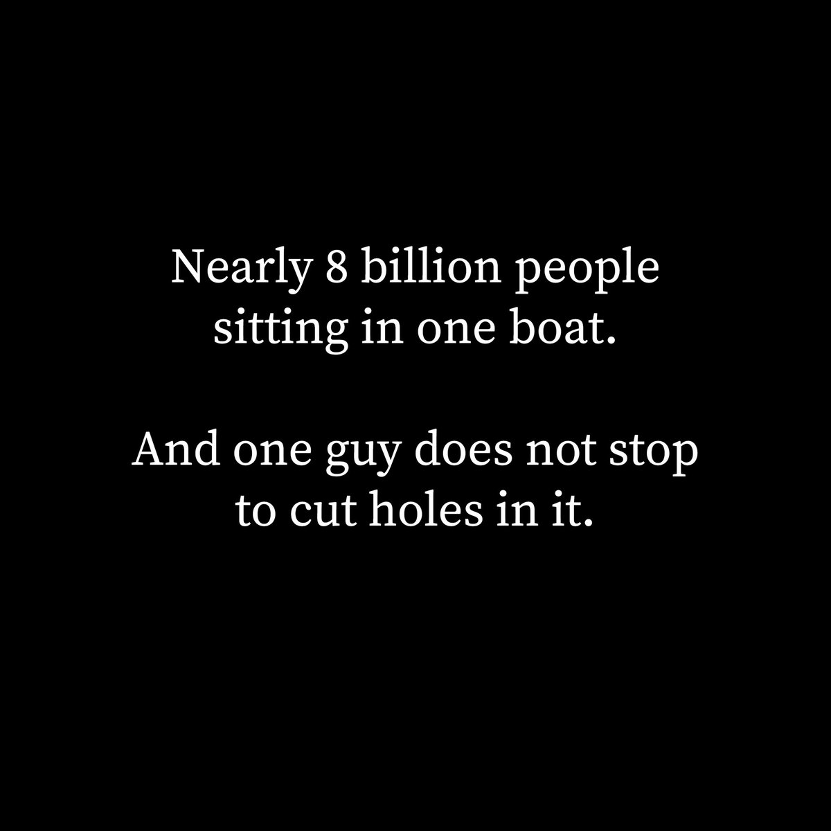 One for all,
and all for one.
#makelovenotwar