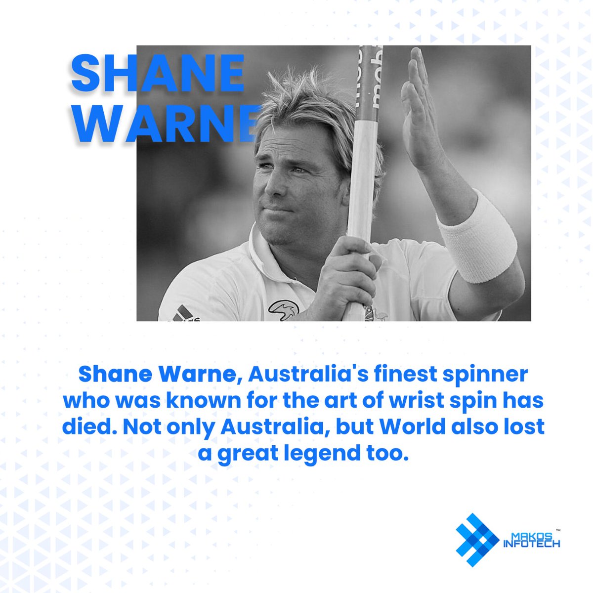 makosinfotech's tweet photo. A minute silence for Shane Warne, you will always be missed. Watching you playing cricket is a golden memory for us. There will be no other Shane Warne. You live in million hearts.

Rest in peace Cricket Legend Shane Warne💔

 #Ripshanewarne #Cricketlegend https://t.co/JBhr6t6y51
