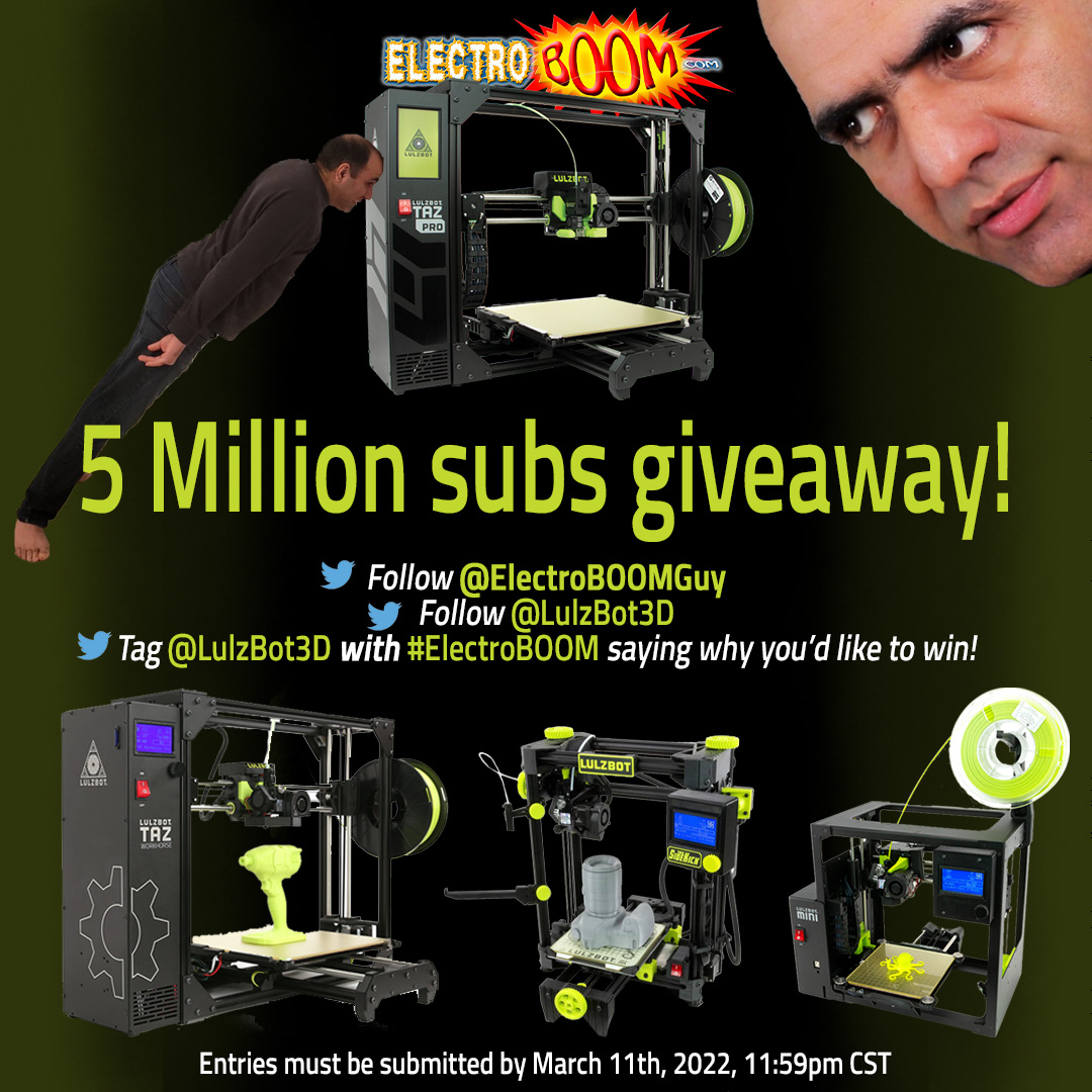 <a href="/ElectroBOOMGuy/">Mehdi Sadaghdar</a> hit 5 MILLION subs!🤘🐙
Win ONE of FOUR brand LulzBots to celebrate!

-Follow <a href="/ElectroBOOMGuy/">Mehdi Sadaghdar</a> and @LulzBot3D
-Tag <a href="/lulzbot3D/">LulzBot</a> using #ElectroBOOM and say why you need a 3D printer.

youtube.com/watch?v=sXJg9J…

By: Friday March 11, 2022

#3DPrinted #LulzBot #3Dprinting