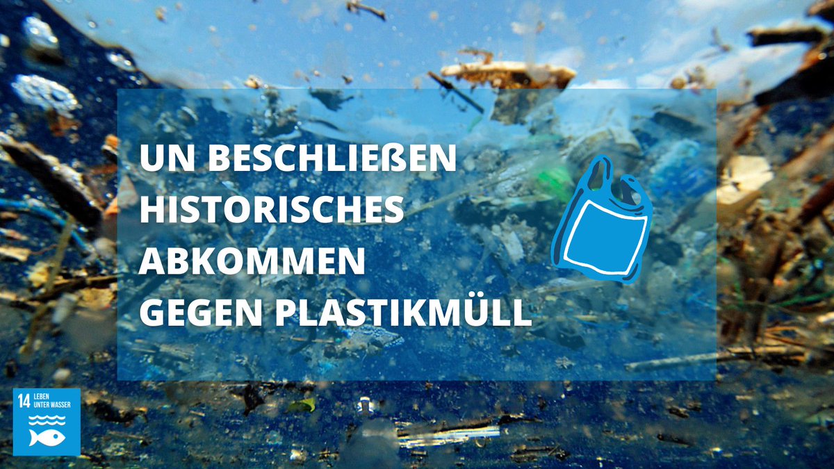 globalgoals_lab's tweet photo. Die @UN haben bei der letzten Umweltversammlung ein historisches Abkommen gegen #Plastikverschmutzung beschlossen, das vsl. 2024 verabschiedet werden soll. Bis dahin ist noch viel zu tun &amp; genau darüber möchten wir am 9.3. mit dir in den Austausch kommen: https://t.co/sayOQa7Zke https://t.co/fHv2slNjei
