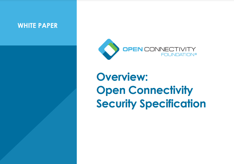 IoTivity's tweet image. In this white paper, OCF experts discuss the current #IoTsecurity landscape and how OCF’s Secure IP Device Framework offers best-in-class security, using the latest technologies and proven #openstandards. Read it here: bit.ly/3nDNw2P