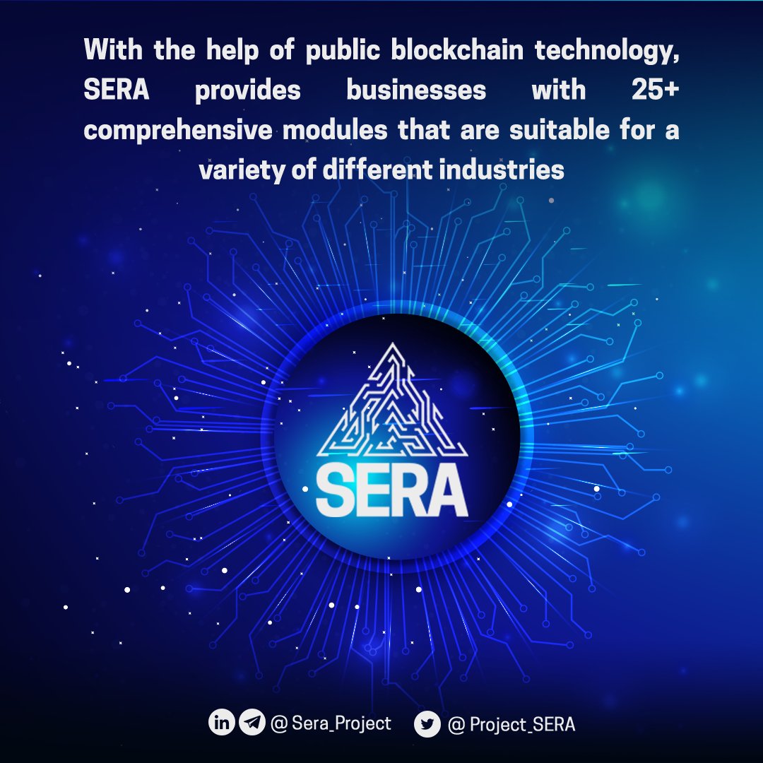 Project_SERA's tweet photo. With the help of public #blockchain technology, $SERA provides #businesses with 25+ comprehensive modules that are suitable for a variety of different industries.😊
.. 
#Cryptocurrencies #cryptocurrency https://t.co/et5oo6oa1x