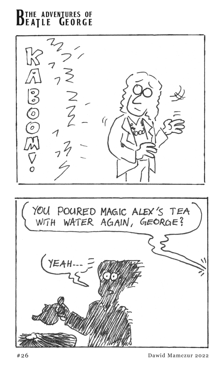Dawidsu's tweet photo. The Adventures of Beatle George #26
Back with a bang! (if you'll excuse the pun)
@Teatlemania #GeorgeHarrison #TheBeatles #MagicAlex #Tea https://t.co/bhnjkNO7iv