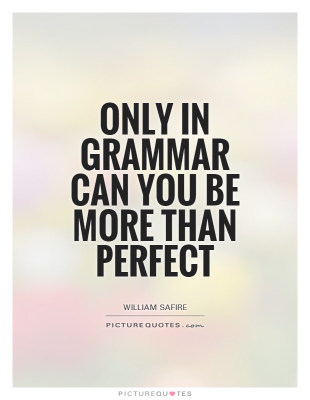 drollpatrol's tweet photo. Happy #GrammarDay, especially to all my fellow English majors! To me, you are more than perfect. #Englishmajorproblems https://t.co/D8mHxZURMb
