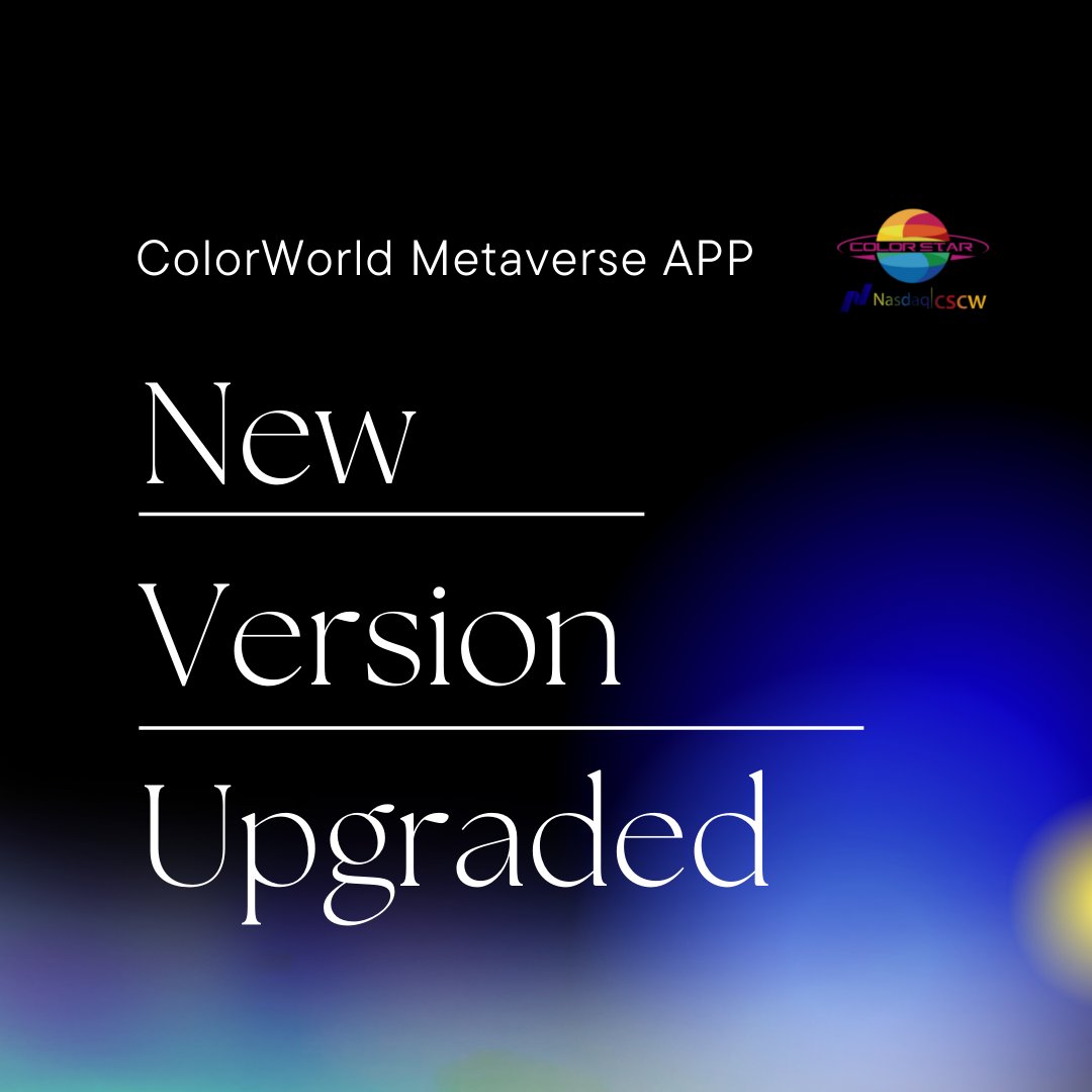 ColorStarTechn1's tweet photo. Hi Metaverse pioneers, what are you going to do this weekend? Let’s experience the new version of ColorWorld with your friends.
NASDAQ: CSCW
#NFT #Metaverse #Meta #Crypto #sports #lifestyle #gaming https://t.co/9TaMIKJiGB