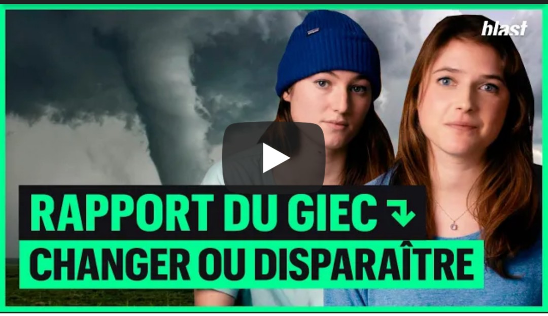 RAPPORT DU #GIEC : Changer ou disparaître 

C’est l’un des rapports scientifiques les ➕ importants de notre histoire.

Même le secrétaire général de l’ONU le dit : "Rien n’est comparable à celui-ci".

📼 Nous, notre avenir, nos solutions :
youtu.be/LRpNlVZ-YOs

<a href="/blast_france/">BLAST, Le souffle de l'info</a>