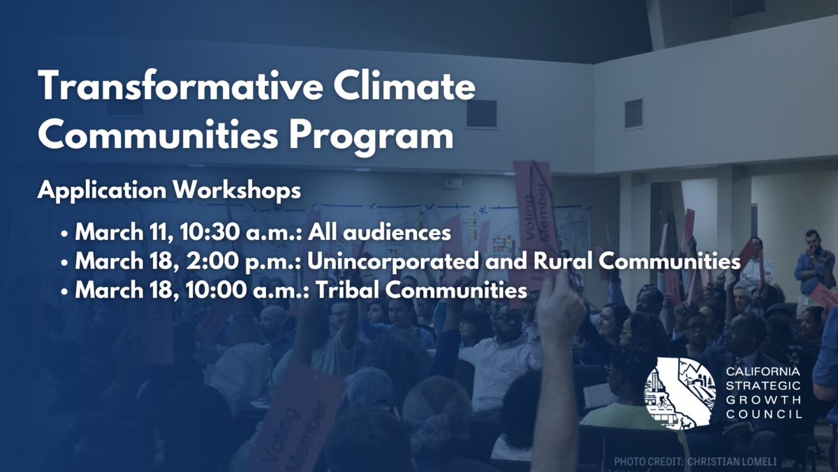 CalSGC's tweet photo. @CalSGC is hosting 3 Round 4 TCC Application Workshops for different audiences: 

-All audiences: https://t.co/opo7O8I2yH 
-Unincorporated &amp; rural communities: https://t.co/C41Y7YZgXl  
-Tribal communities: https://t.co/eFLQGqjiej 

Learn more: https://t.co/zoxH064iK8 https://t.co/ApXbEelrkJ