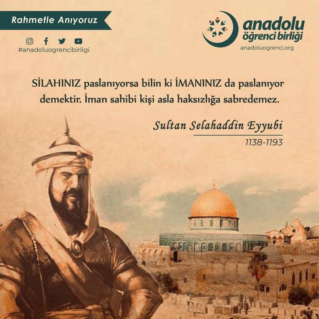 Vefatının sene-i devriyesinde Selahaddin Eyyubi’yi rahmetle anıyoruz. 

#SelahaddinEyyubi