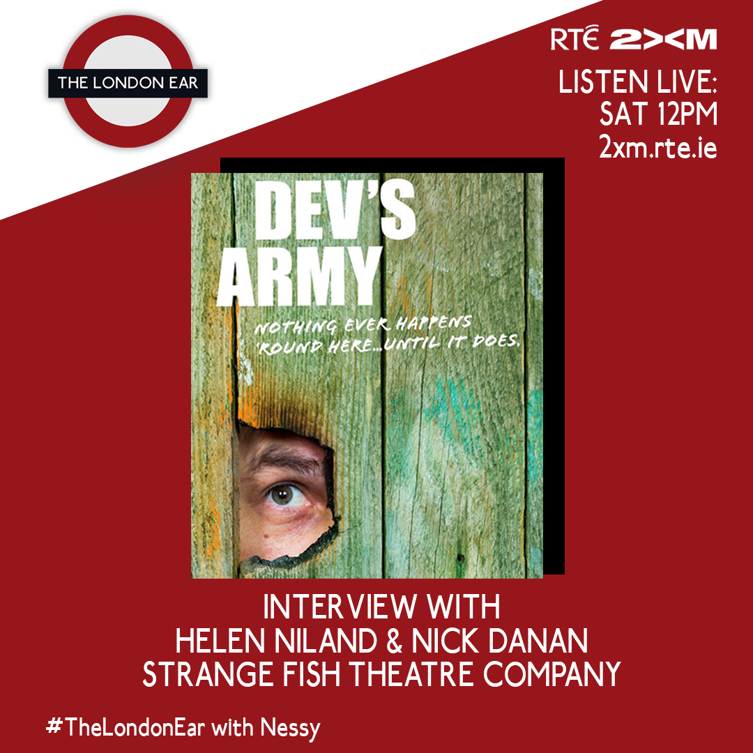 nessymon's tweet photo. Join me for #TheLondon Ear tomorrow at midday on @rte2xm
Chats with @danan_nick and Helen Niland from @Strangefishco
Their production of Dev's Army is in @BreadandRosesTC + @LDNIrishCentre this March
Also chats with @niamhreganmusic
Tune in at midday
https://t.co/keWSAWyjMO https://t.co/TYAJnVpcvD