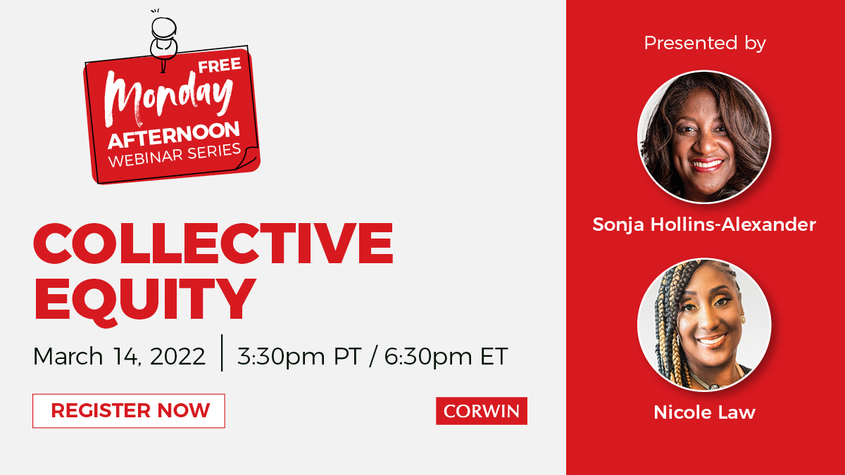 CorwinPress's tweet photo. Create a classroom that supports all students to succeed. Register for this FREE webinar to learn from @Doc_Nik307 and @learnersquared how the Collective #Equity framework can transform learning environments:  https://t.co/3DcvkgmKAk https://t.co/G4AKweRjWa