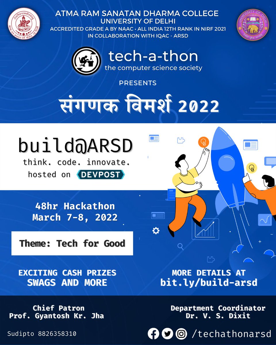 techathonarsd's tweet photo. We invite all college students to build@ARSD 2022, a 48 hour online #hackathon organized as a part of our annual technical fest, Sanganak Vimarsh 2022. Register now at https://t.co/zzg8CzwfNO! https://t.co/YwNUJw1rQ6