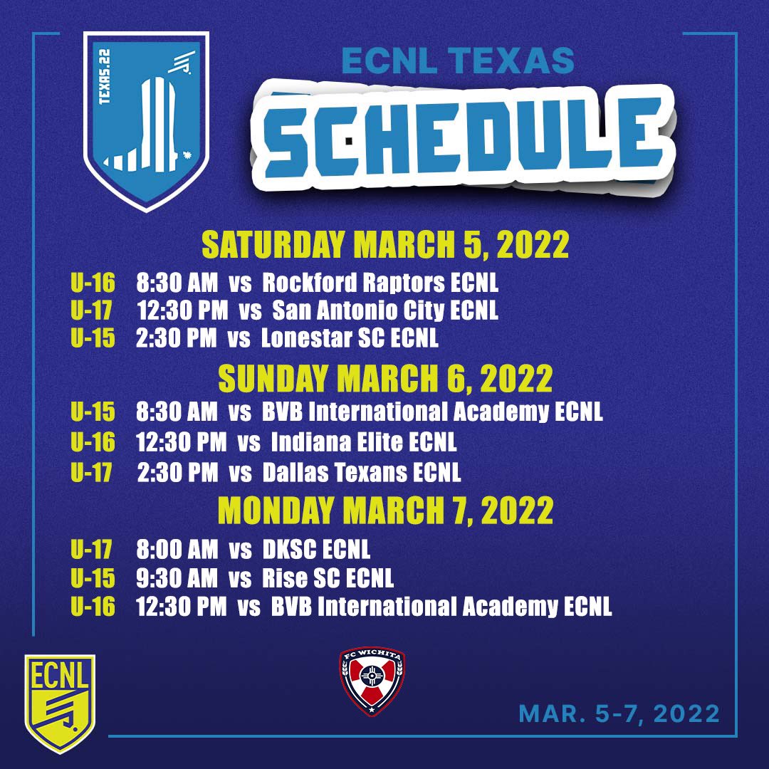 FC Wichita Academy on Twitter "Texas ECNL National Event schedule for